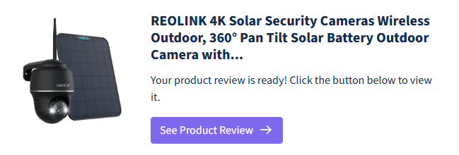 Reolink 4K Solar Camera Series Ultra Clarity, Now on Battery Cameras.